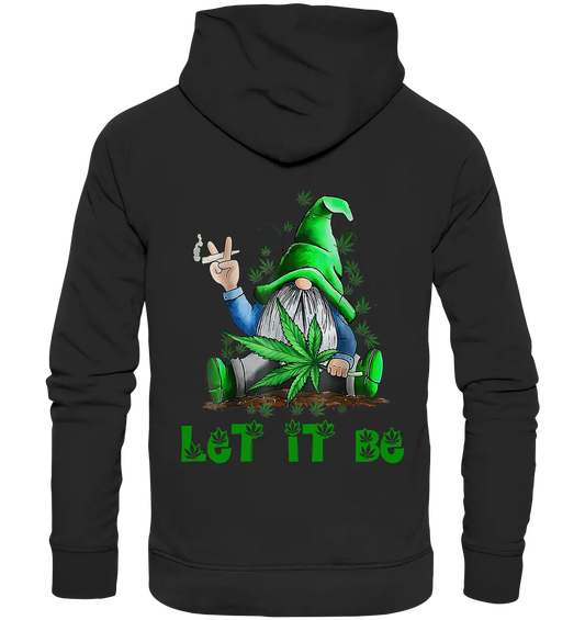 Let it Be - Premium Unisex Hoodie CBD Hexe Onlinehandel